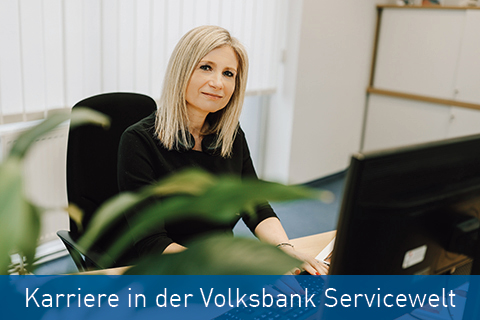 Karriere in der Volksbank Servicewelt