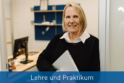 Lehre und Praktikum